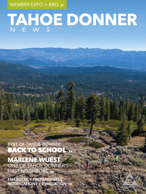 Tahoe Donner News August 2021