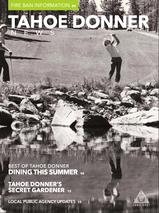 Tahoe Donner News June 2021