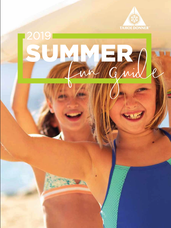 Tahoe Donner News Summer Fun Guide 2019